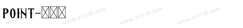 point字体转换