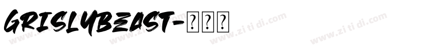 GrislyBeast字体转换