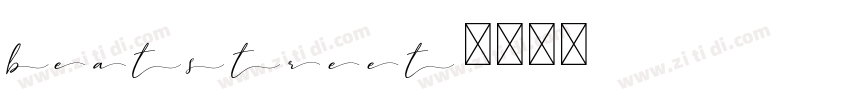 beatstreet字体转换