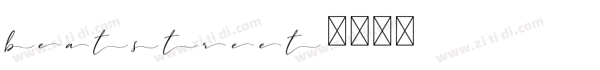 beatstreet字体转换