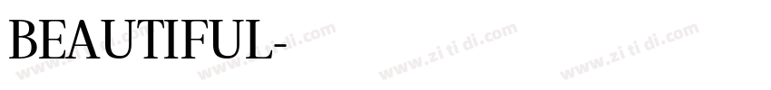 BEAUTIFUL字体转换