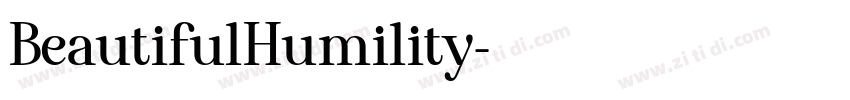 BeautifulHumility字体转换