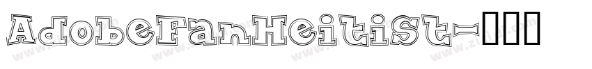 AdobeFanHeitiSt字体转换
