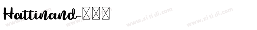 Hattinand字体转换