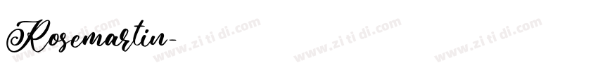 Rosemartin字体转换