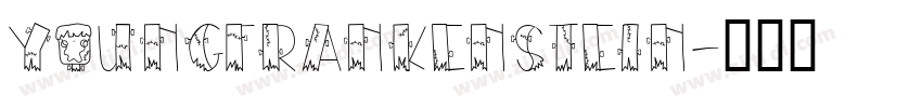 YoungFrankenstein字体转换