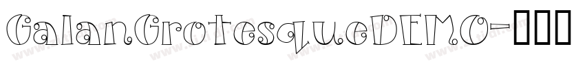 GalanGrotesqueDEMO字体转换