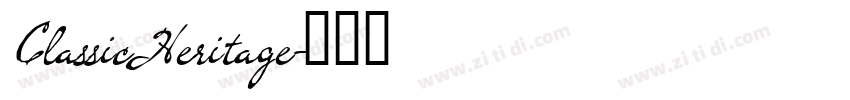 ClassicHeritage字体转换