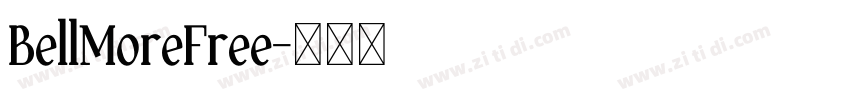 BellMoreFree字体转换
