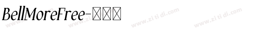 BellMoreFree字体转换