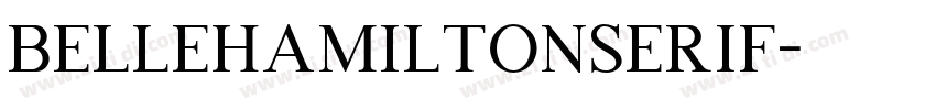 BelleHamiltonSerif字体转换