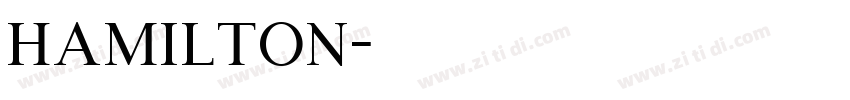 Hamilton字体转换