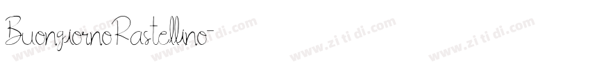 BuongiornoRastellino字体转换