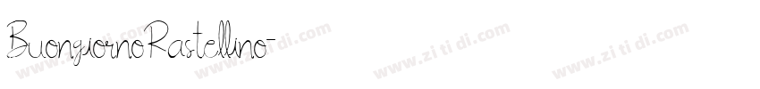 BuongiornoRastellino字体转换