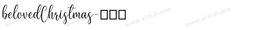 belovedChristmas字体转换