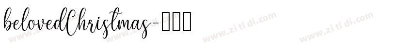 belovedChristmas字体转换