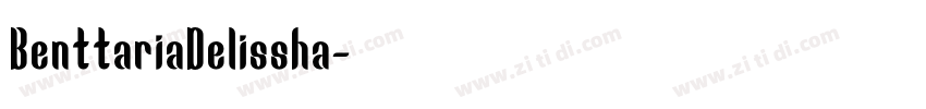 BenttariaDelissha字体转换