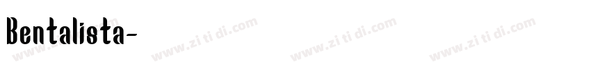 Bentalista字体转换