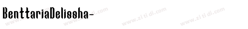 BenttariaDelissha字体转换