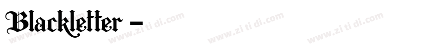 Blackletter字体转换