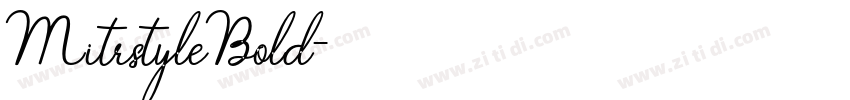 MitrstyleBold字体转换