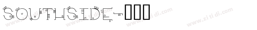 SOUTHSIDE字体转换