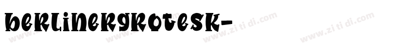 berlinergrotesk字体转换