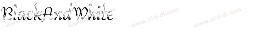 BlackAndWhite字体转换