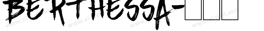 Berthessa字体转换