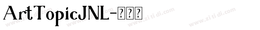 ArtTopicJNL字体转换