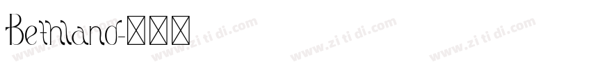 Bethland字体转换