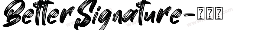 BetterSignature字体转换