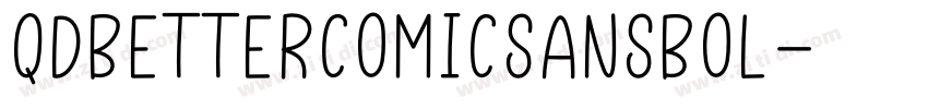QDBetterComicSansBol字体转换