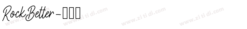 RockBetter字体转换
