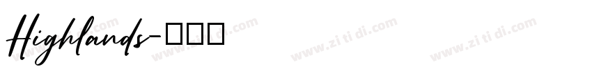 Highlands字体转换