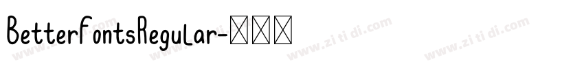 BetterFontsRegular字体转换