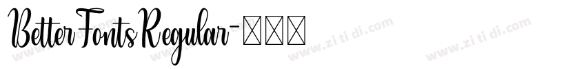BetterFontsRegular字体转换