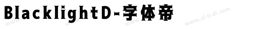 BlacklightD字体转换