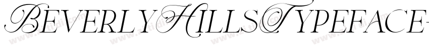 BeverlyHillsTypeface字体转换