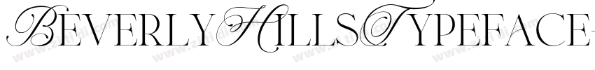 BeverlyHillsTypeface字体转换