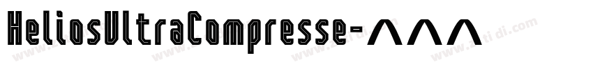 HeliosUltraCompresse字体转换