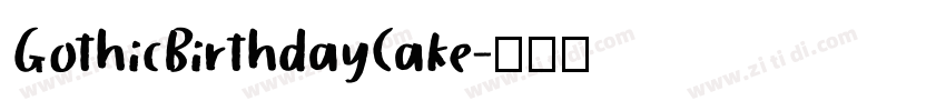 GothicBirthdayCake字体转换