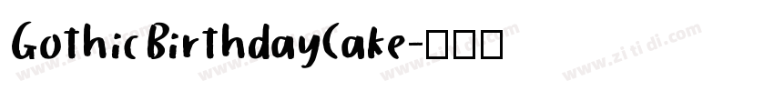 GothicBirthdayCake字体转换