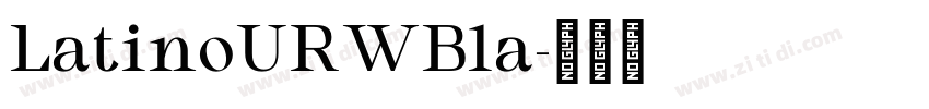 LatinoURWBla字体转换