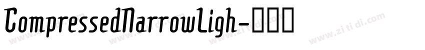 CompressedNarrowLigh字体转换