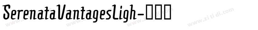 SerenataVantagesLigh字体转换