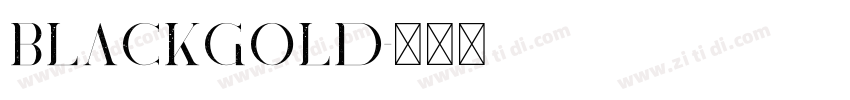 BlackGold字体转换