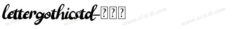 lettergothicstd字体转换