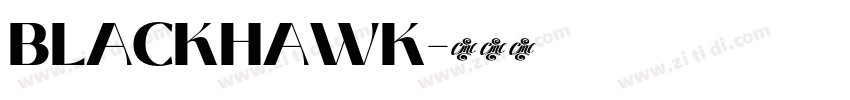 BLACKHAWK字体转换