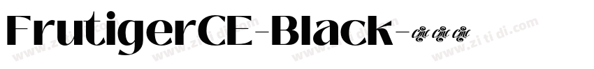 FrutigerCE-Black字体转换